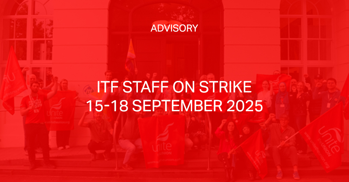 Advisory: ITF Staff on Strike 15-18 September